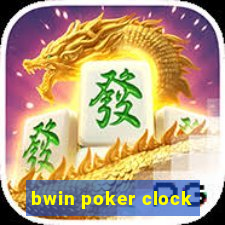 bwin poker clock