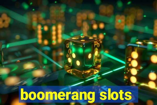 boomerang slots