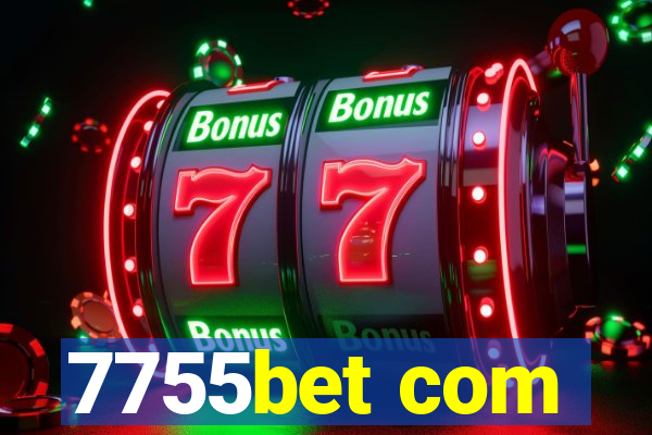 7755bet com