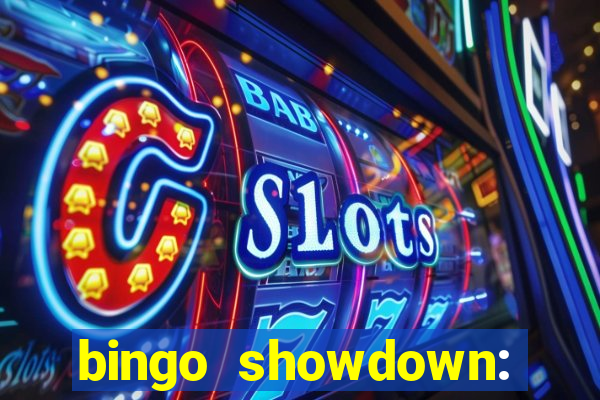 bingo showdown: jogo de bingo