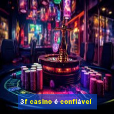 3f casino é confiável