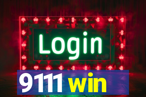 9111 win