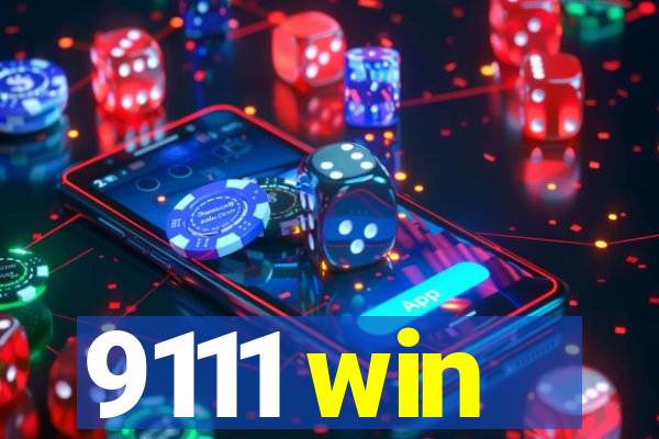 9111 win