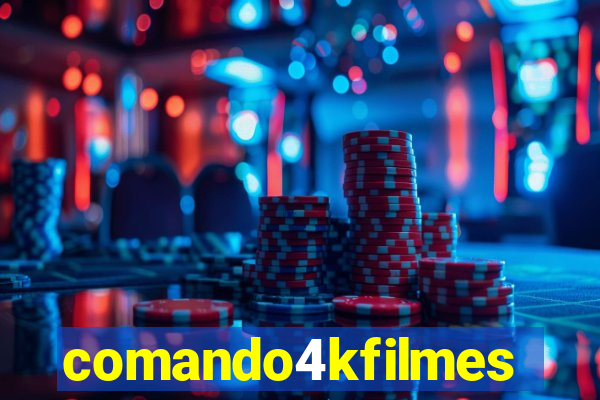 comando4kfilmes.com