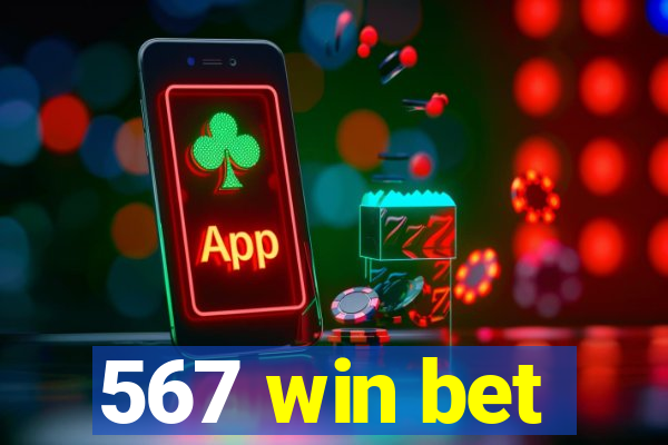 567 win bet