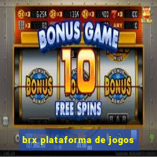 brx plataforma de jogos