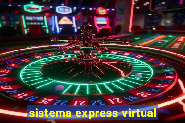 sistema express virtual