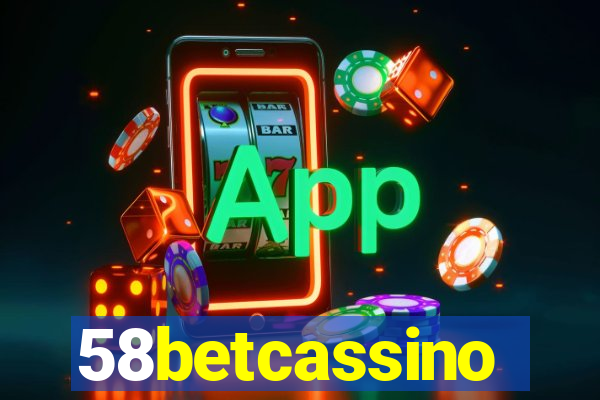 58betcassino