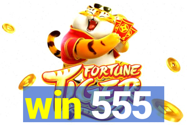 win 555