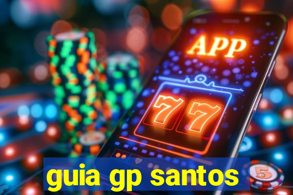 guia gp santos