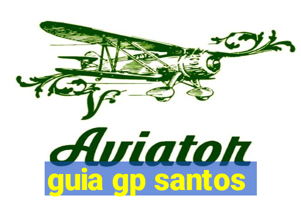 guia gp santos