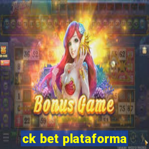 ck bet plataforma