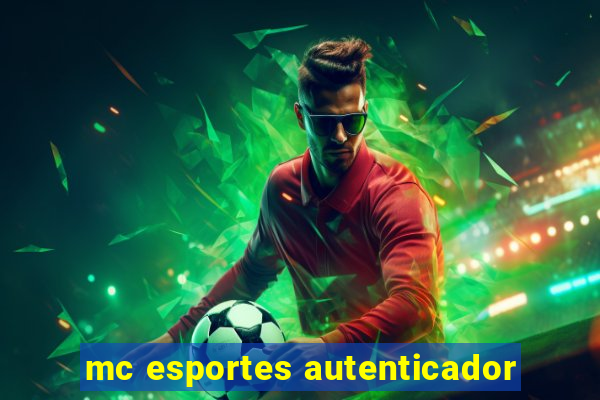 mc esportes autenticador