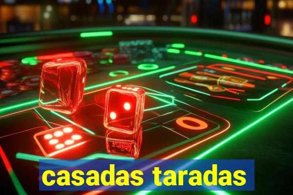 casadas taradas