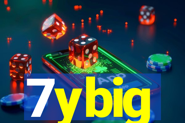 7ybig