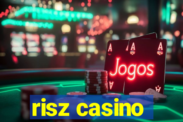 risz casino