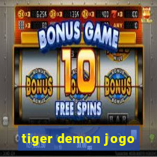 tiger demon jogo