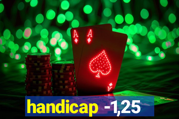 handicap -1,25