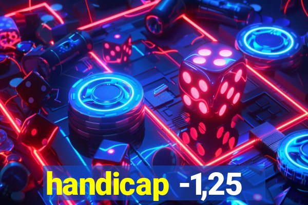 handicap -1,25