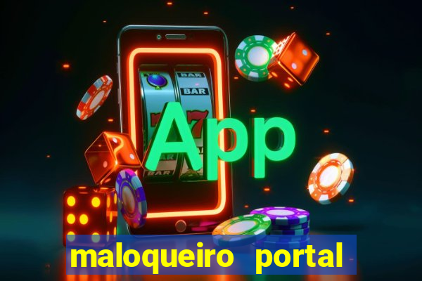 maloqueiro portal do zacarias