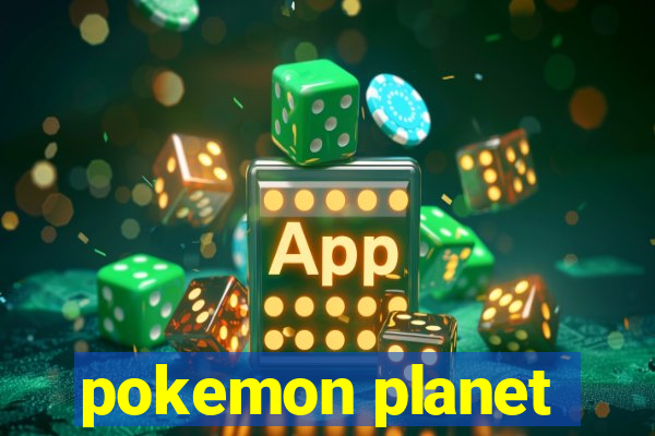 pokemon planet