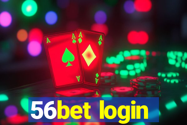 56bet login