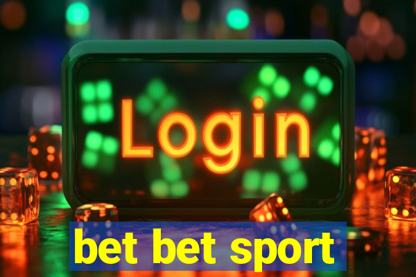 bet bet sport