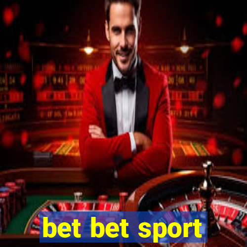 bet bet sport