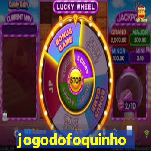 jogodofoquinho