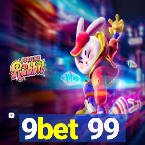 9bet 99