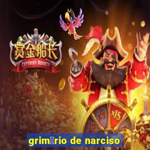 grim贸rio de narciso