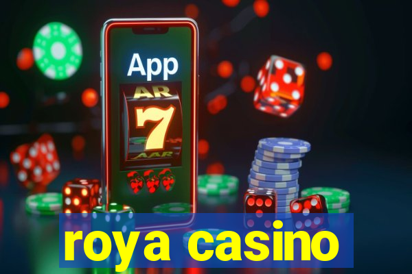 roya casino