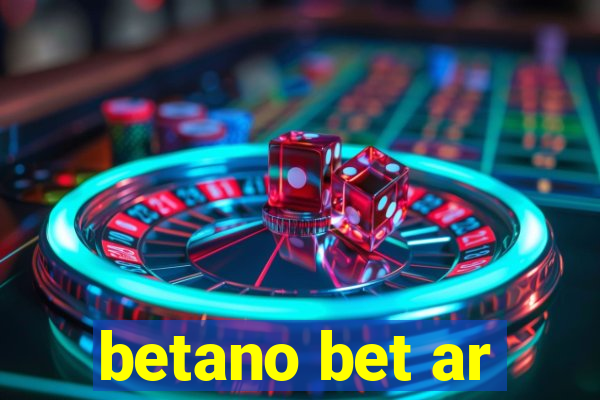 betano bet ar