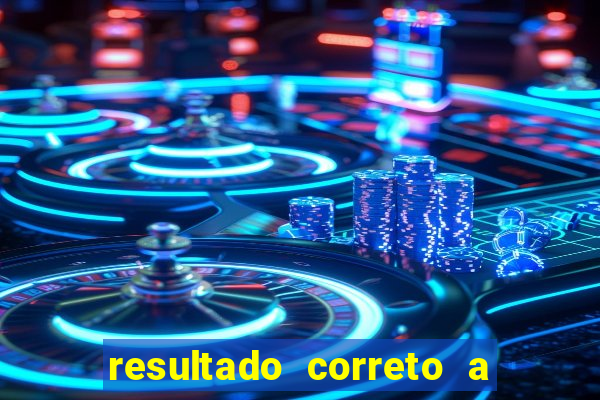 resultado correto a qualquer momento bet365