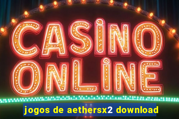 jogos de aethersx2 download