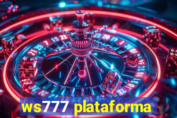 ws777 plataforma