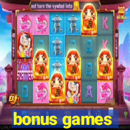 bonus games