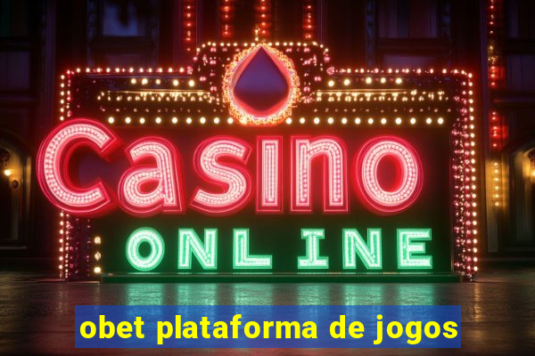 obet plataforma de jogos