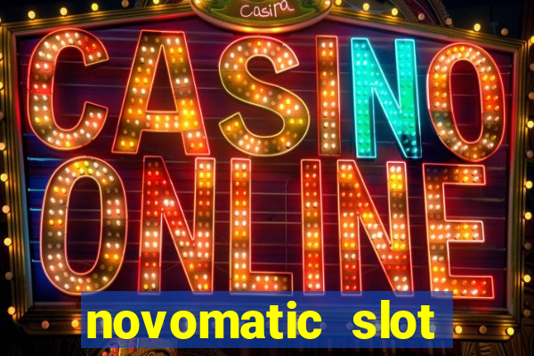 novomatic slot machine games