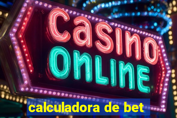 calculadora de bet