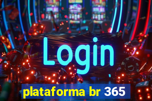 plataforma br 365