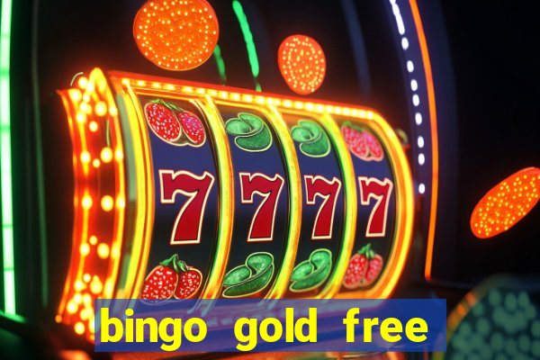 bingo gold free fire app