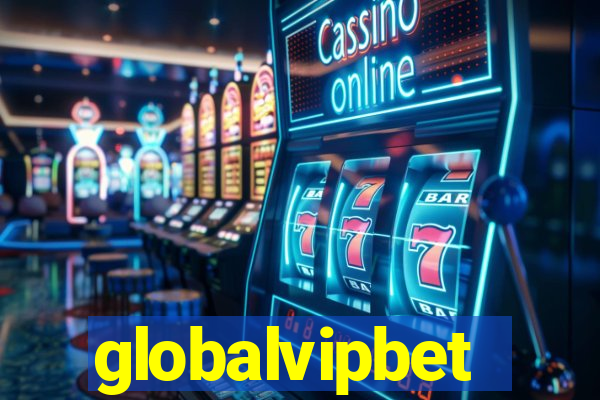 globalvipbet