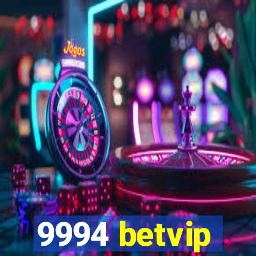 9994 betvip