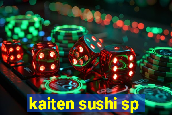 kaiten sushi sp