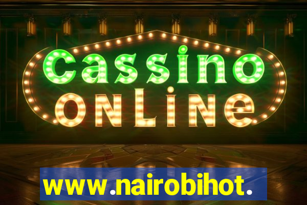 www.nairobihot.com