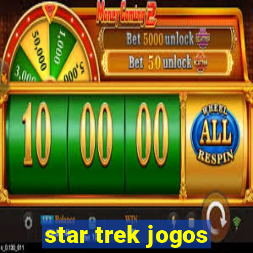 star trek jogos