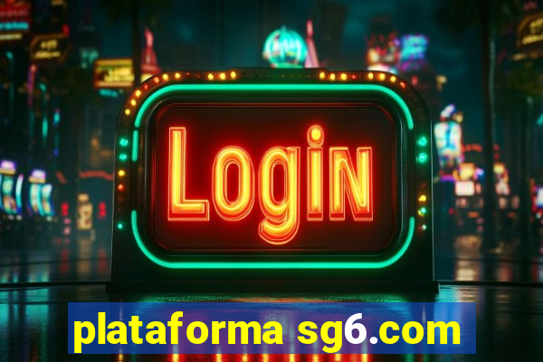 plataforma sg6.com