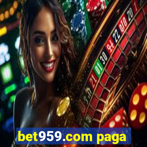 bet959.com paga