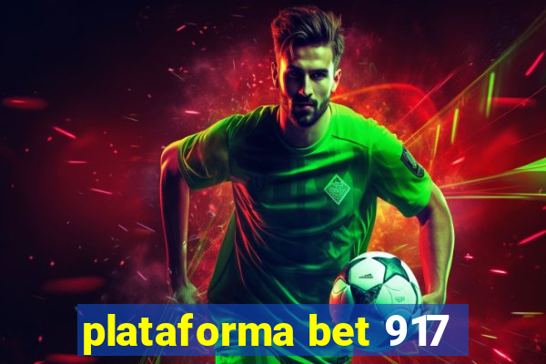 plataforma bet 917